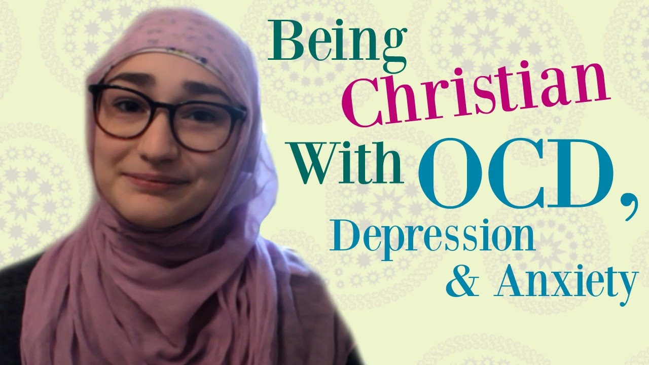 Being Christian With Scrupulosity OCD, Anxiety, And Depression (Collab With highoffkai!)