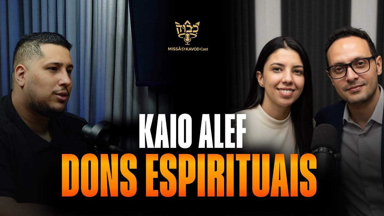 4º EP | DONS ESPIRITUAIS: O Que Nunca Ti Contaram Sobre Eles | Ap. Kaio Alef