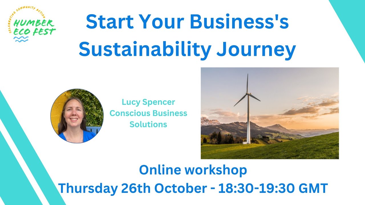 Start Your Business’s Sustainability Journey - Lucy Spencer