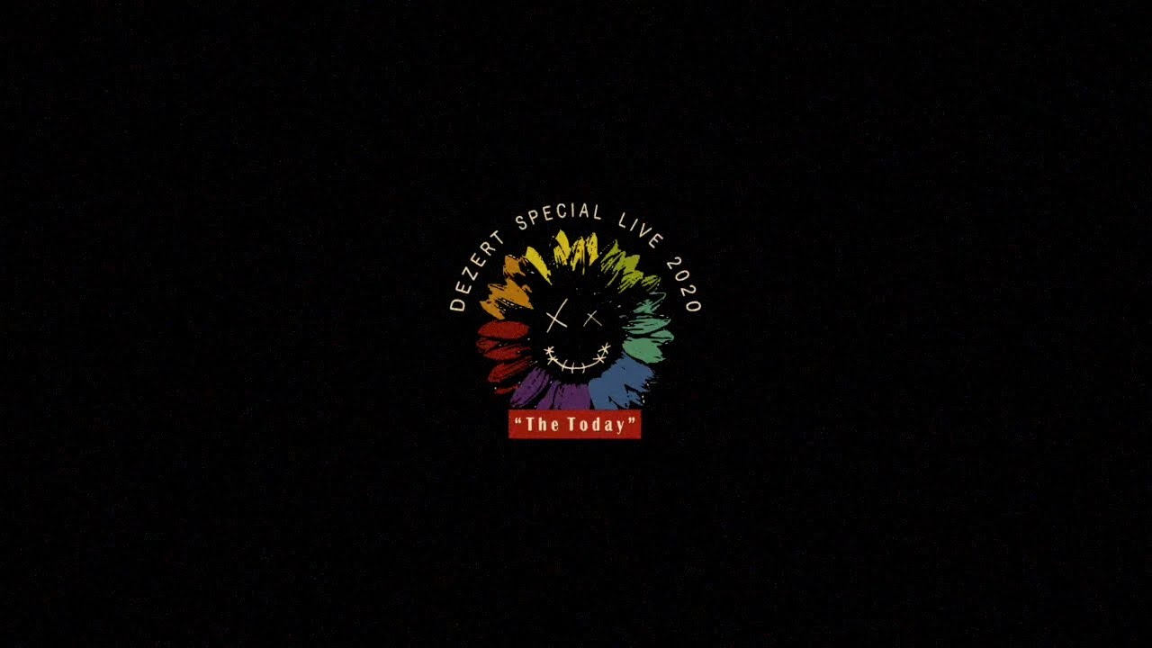 DEZERT SPECIAL LIVE 2020