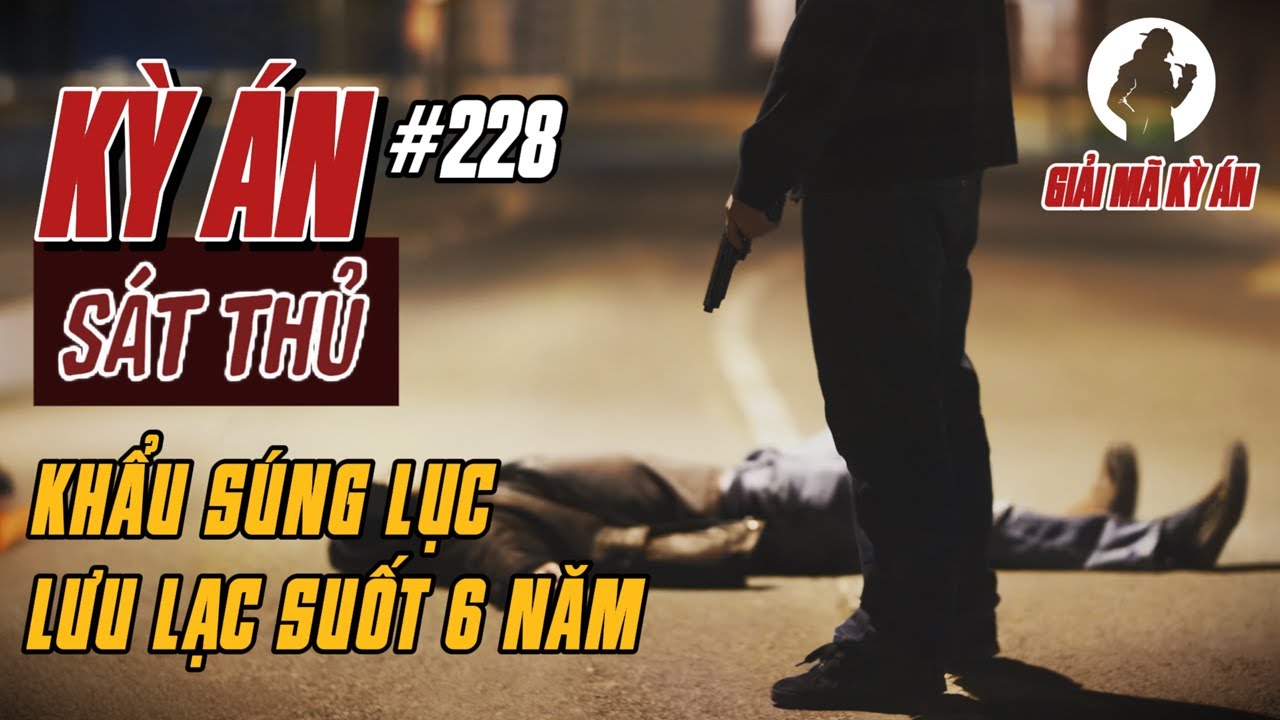 Kỳ Án Trung Quốc | Tiếng Nổ Kinh Hoàng Giữa Phố Đêm Và Rãnh Đạn Hình Trăng Khuyết | Giải Mã Kỳ Án