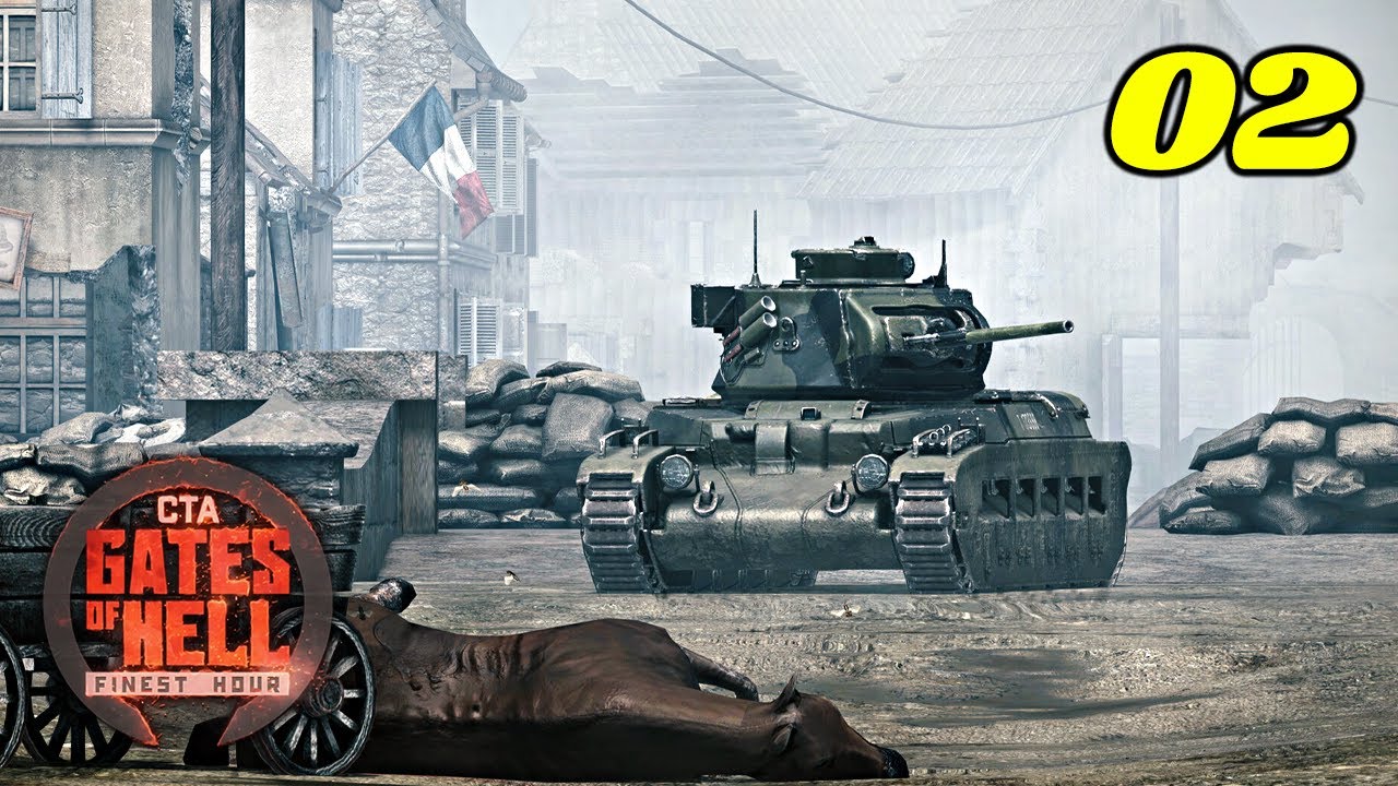 Gates of Hell: Finest Hour | Кампания за Британию - Звездный час | Битва при Аррасе #2