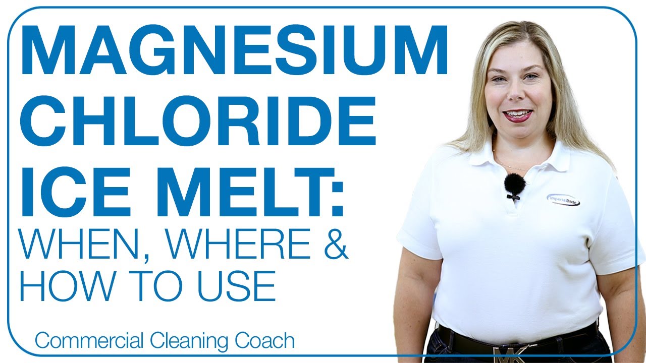 Magnesium Chloride Ice Melt: When, Where & How to Use
