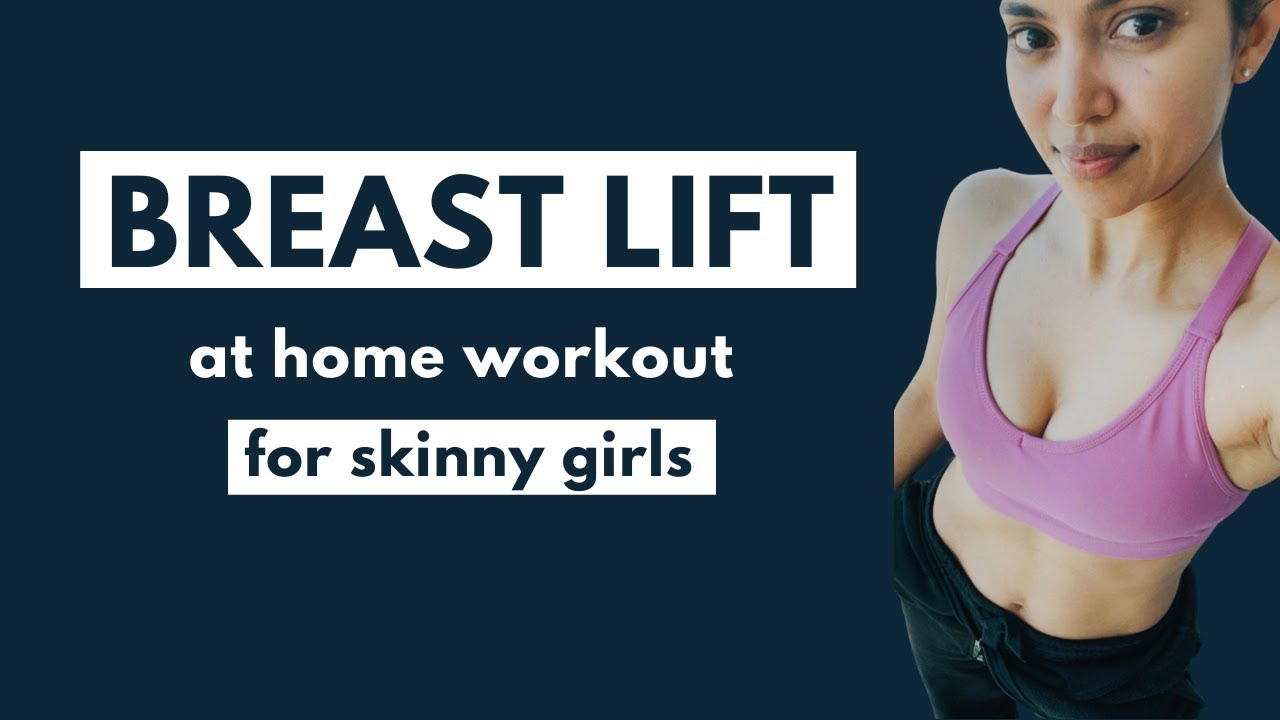 Enhance breast size naturally - Breast lift workout for skinny girls (at home)
