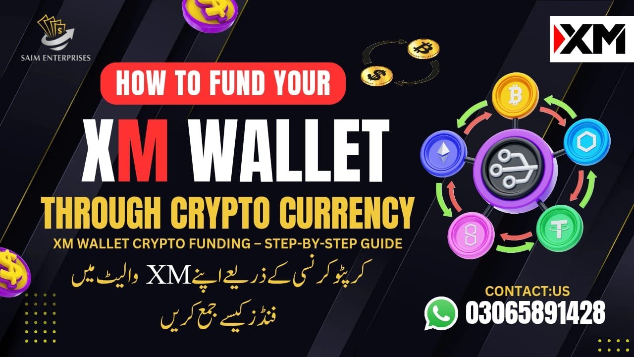 How to Deposit Funds in XM Account Using Crypto Wallets | Easy & Fast Method!  | Saim Forex Academy