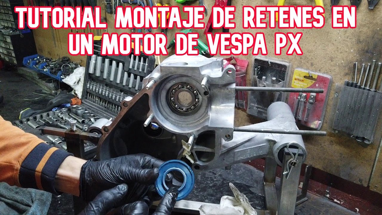 Como montar los retenes de un motor de Vespa PX (Tutorial)