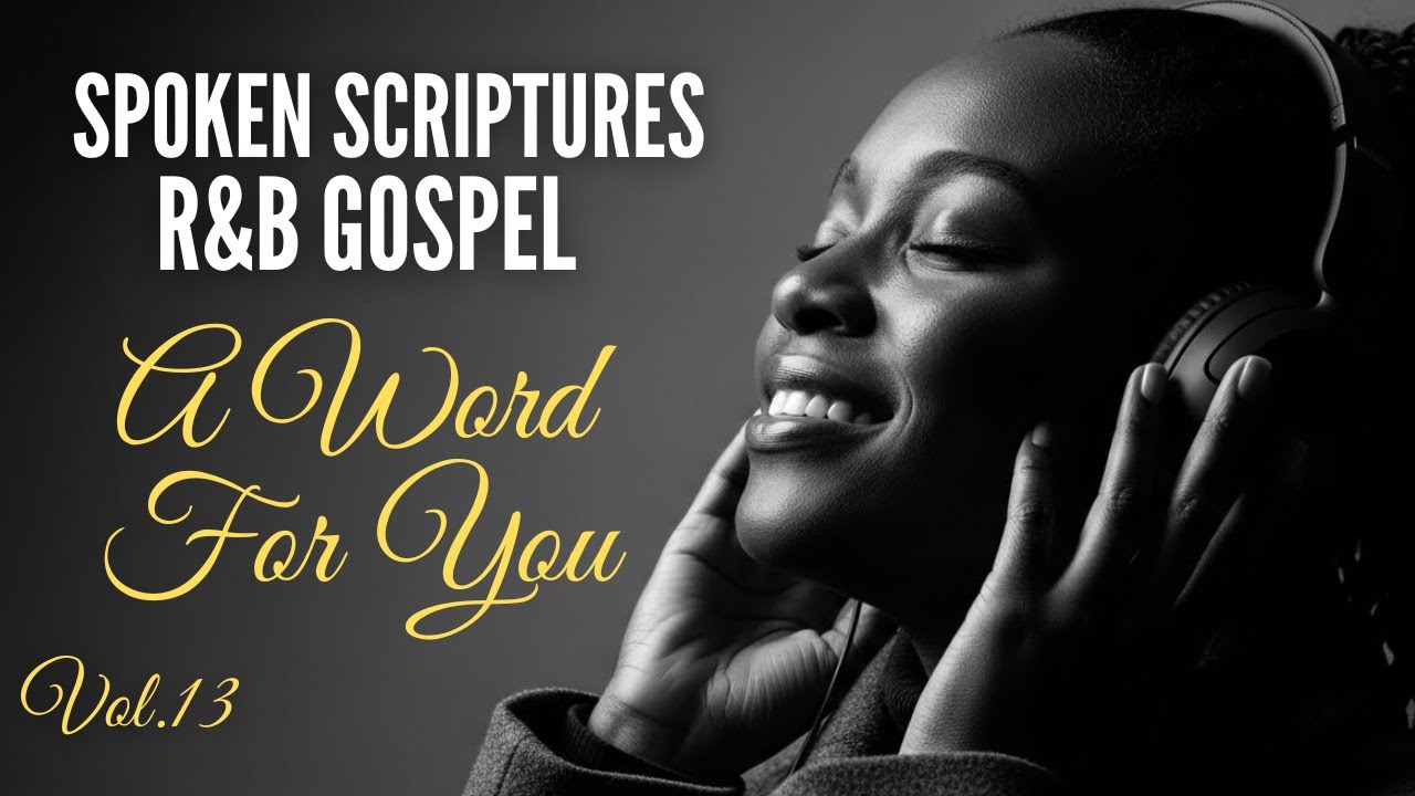 God Has a Word for You Tonight | Spoken Scriptures | R&B Gospel for Peace