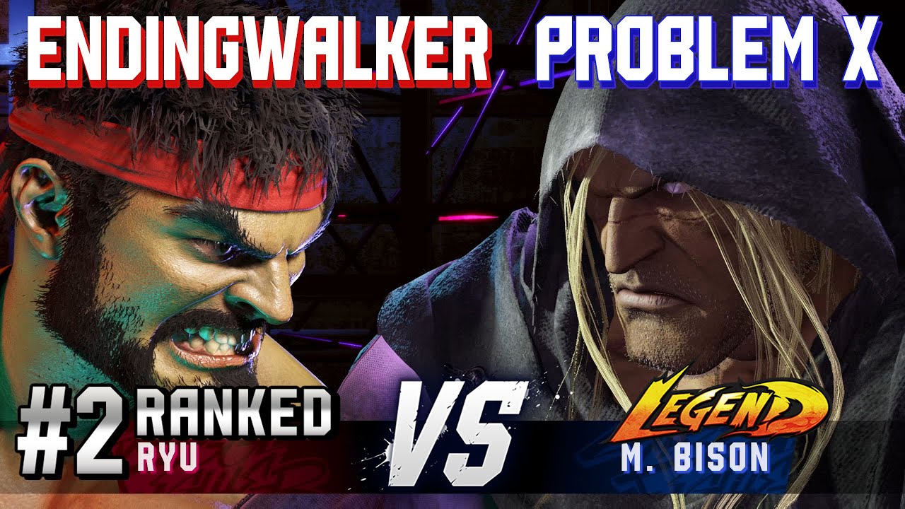 SF6 ▰ ENDINGWALKER (#2 Ranked Ryu) vs PROBLEM X (M.Bison) ▰ High Level Gameplay