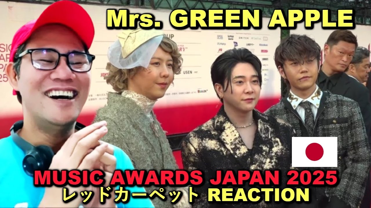Mrs. GREEN APPLE - MUSIC AWARDS JAPAN 2025 レッドカーペット REACTION