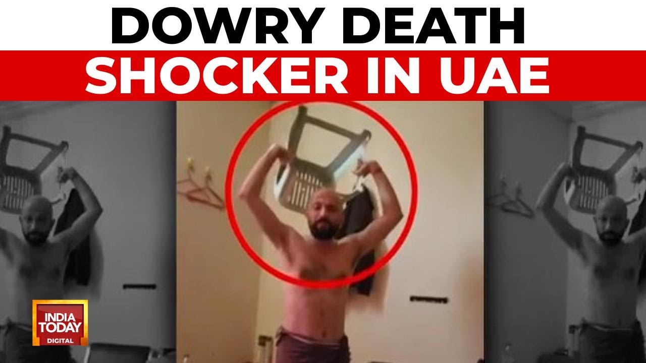 Kerala Woman Found Dead In UAE: Family Alleges Dowry Murder | Crime News | India Today