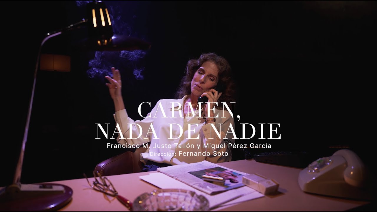“Carmen, nada de nadie”  (tráiler septiembre 2024)