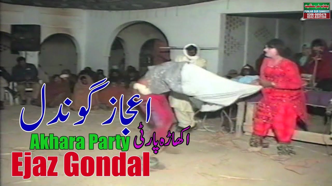 Akhara Party Ejaz Gondal 2023