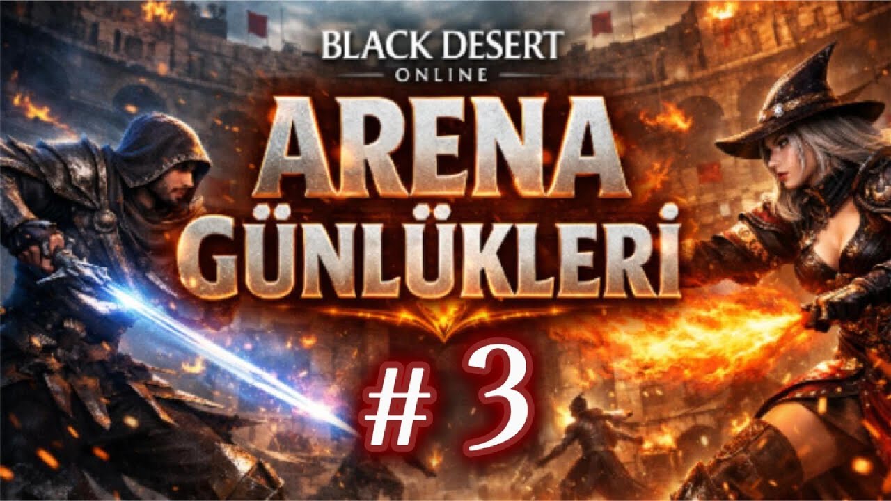 BDO Arena Günlükleri 3 #blackdesertonline