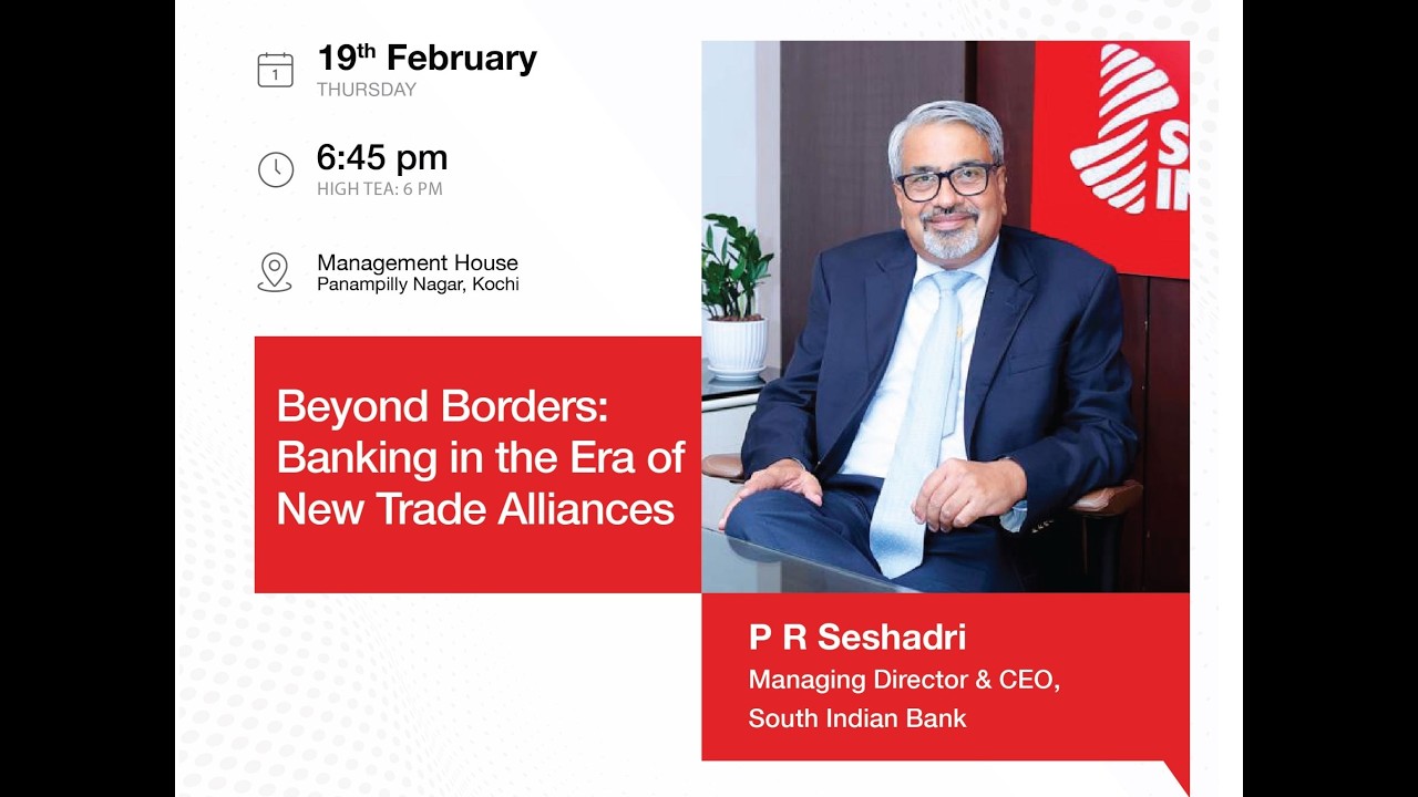 Beyond Borders | P.R Seshadri | MD & CEO - South Indian Bank