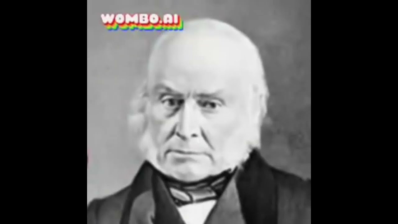 john quincy adams breathes wait for it and then WOW