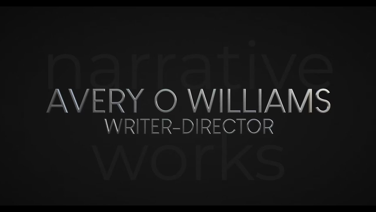 Avery's Narrative Reel