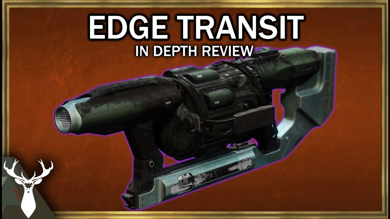 Destiny 2 - Edge Transit - In Depth Review (Exotic Heavy Grenade Launcher)
