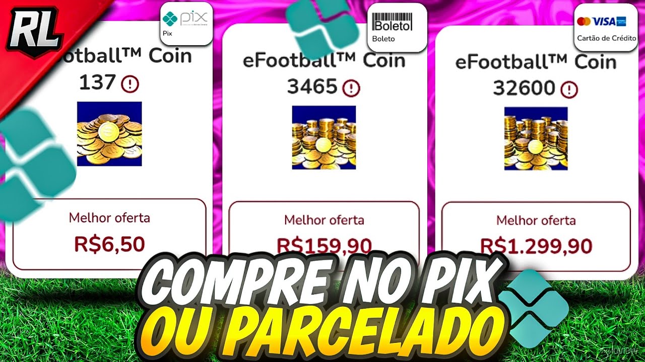 COMO COMPRAR MOEDAS PARCELADO OU NO PIX NO EFOOTBALL 2026 MOBILE