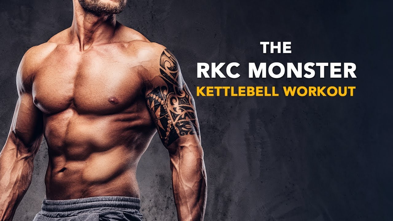 RKC Monster Kettlebell Workout