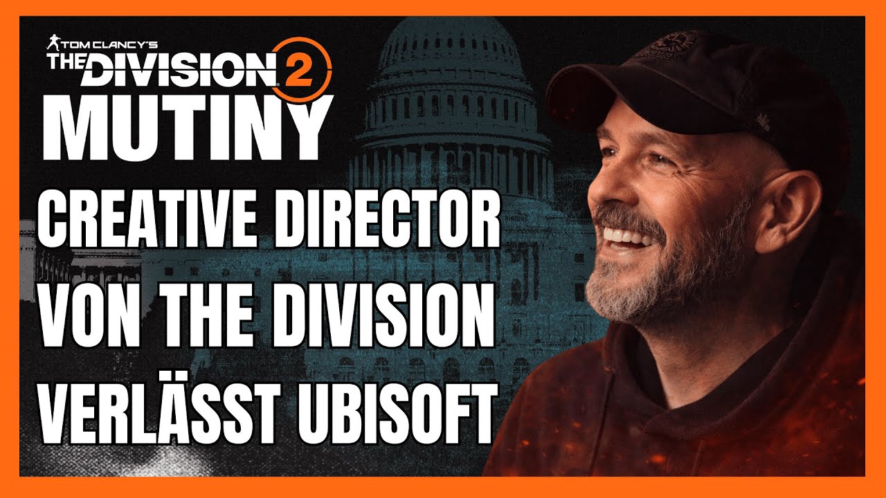 ENDE VON THE DIVISION 2 ?? - Creative Director verlässt Ubisoft Massive / The Division 2 Deutsch