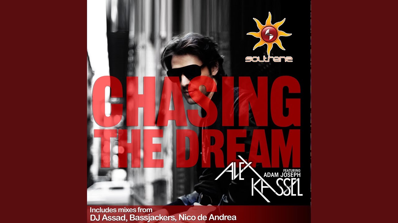 Chasing the Dream (Radio Edit)
