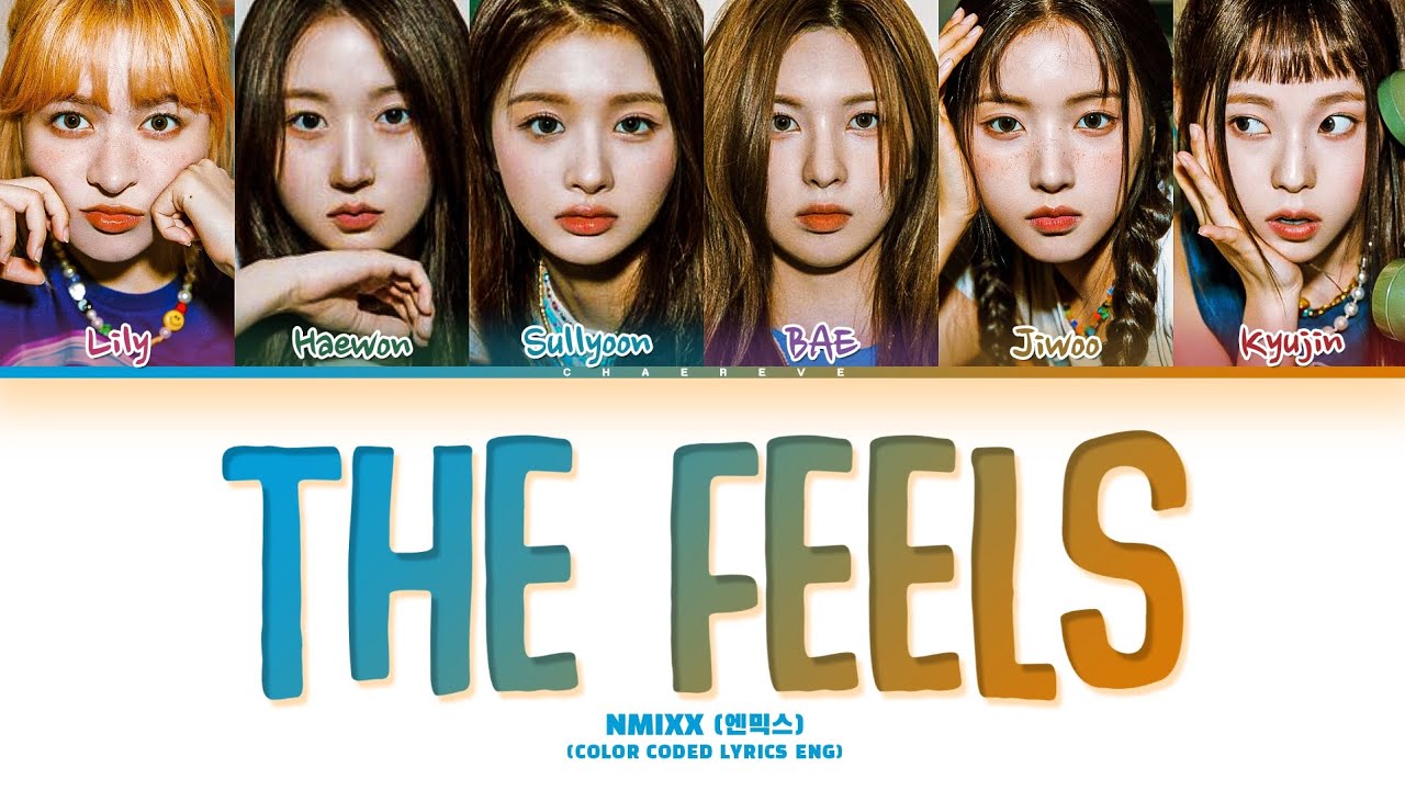 NMIXX The Feels (by TWICE) Lyrics (Color Coded Lyrics)