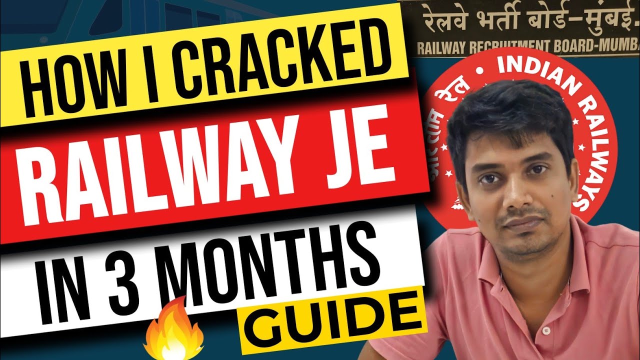 How I Cleared RRB JE 2024 – Ultimate Step-by-Step Guide