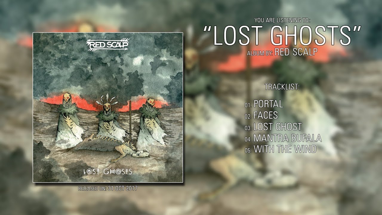 Red Scalp (Poland) - Lost Ghosts (2017) | Full Album