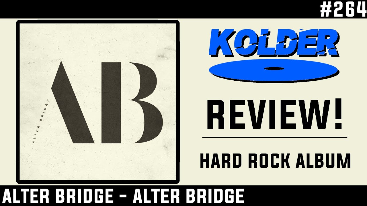 Alter Bridge - Alter Bridge REVIEW!