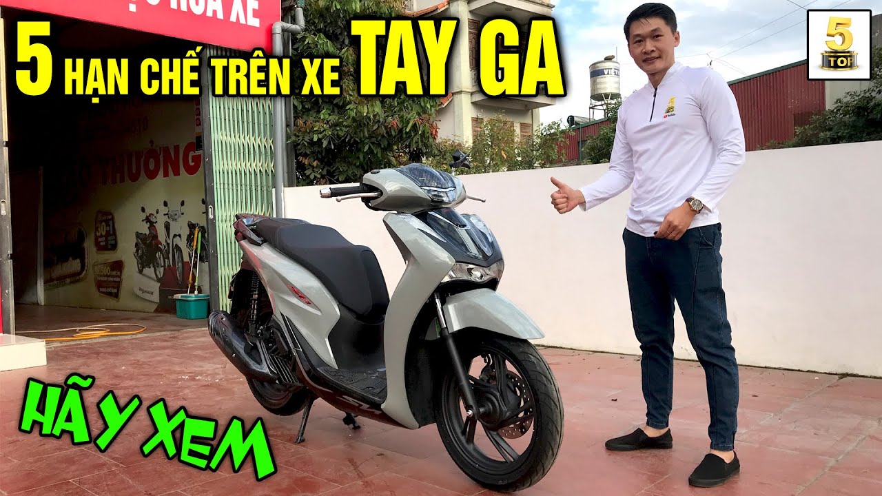 5 HẠN CHẾ tr&ecirc;n xe TAY GA ▶️  HAY XEM & c&acirc;n nhắc KHI MUA 🔴 TOP 5 ĐAM M&Ecirc;