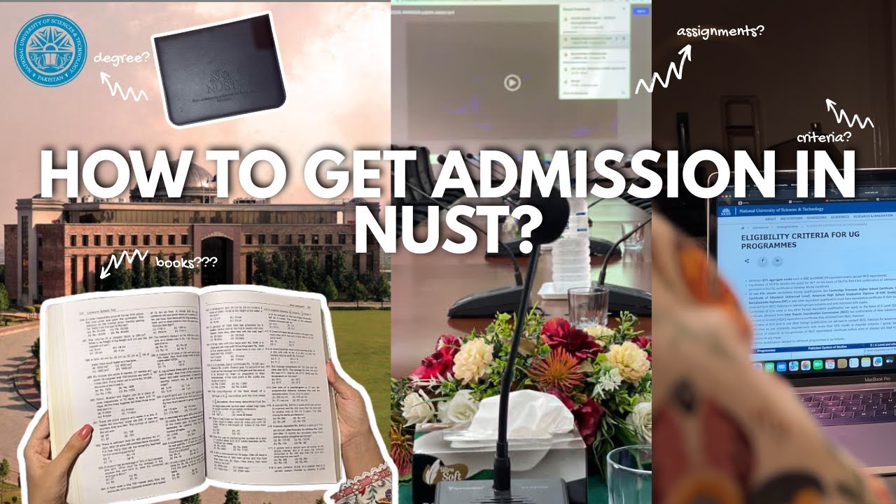HOW TO GET ADMISSION IN NUST? | NUST CAMPUS TOUR | COMPLETE GUIDE STEP BY STEP