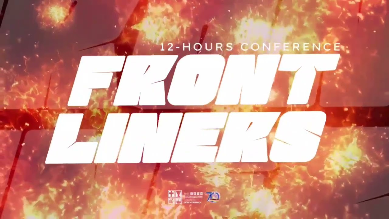 12 HOURS CONFERENCE | FRONTLINERS