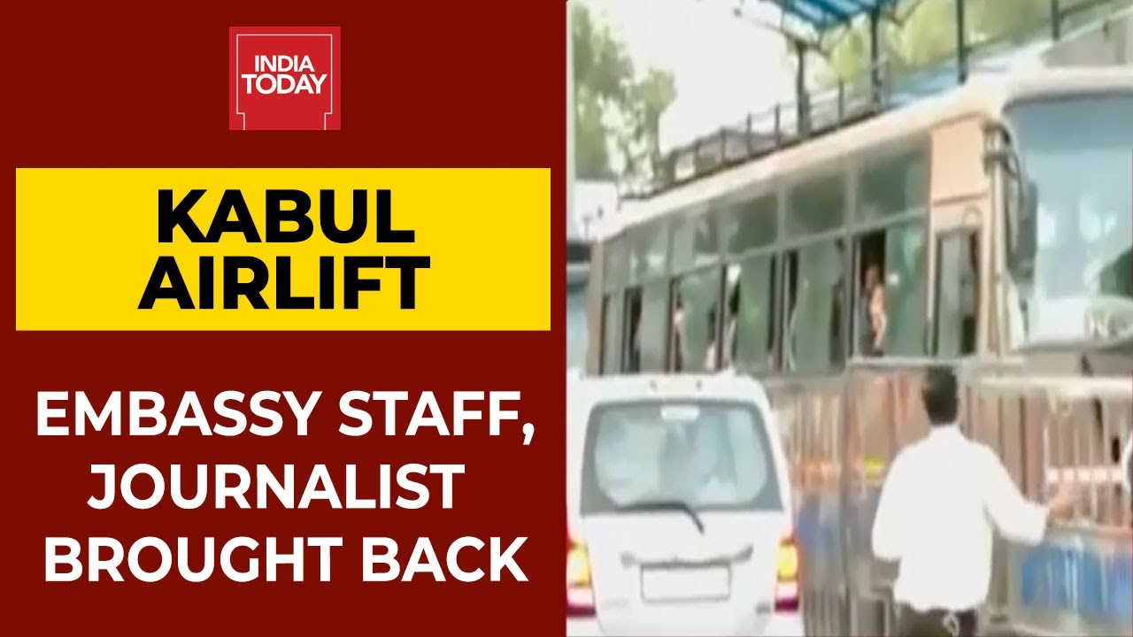 Embassy Staff, Journalist Brought Back From Kabul| India's Mission Kabul| Afghanistan Crisis