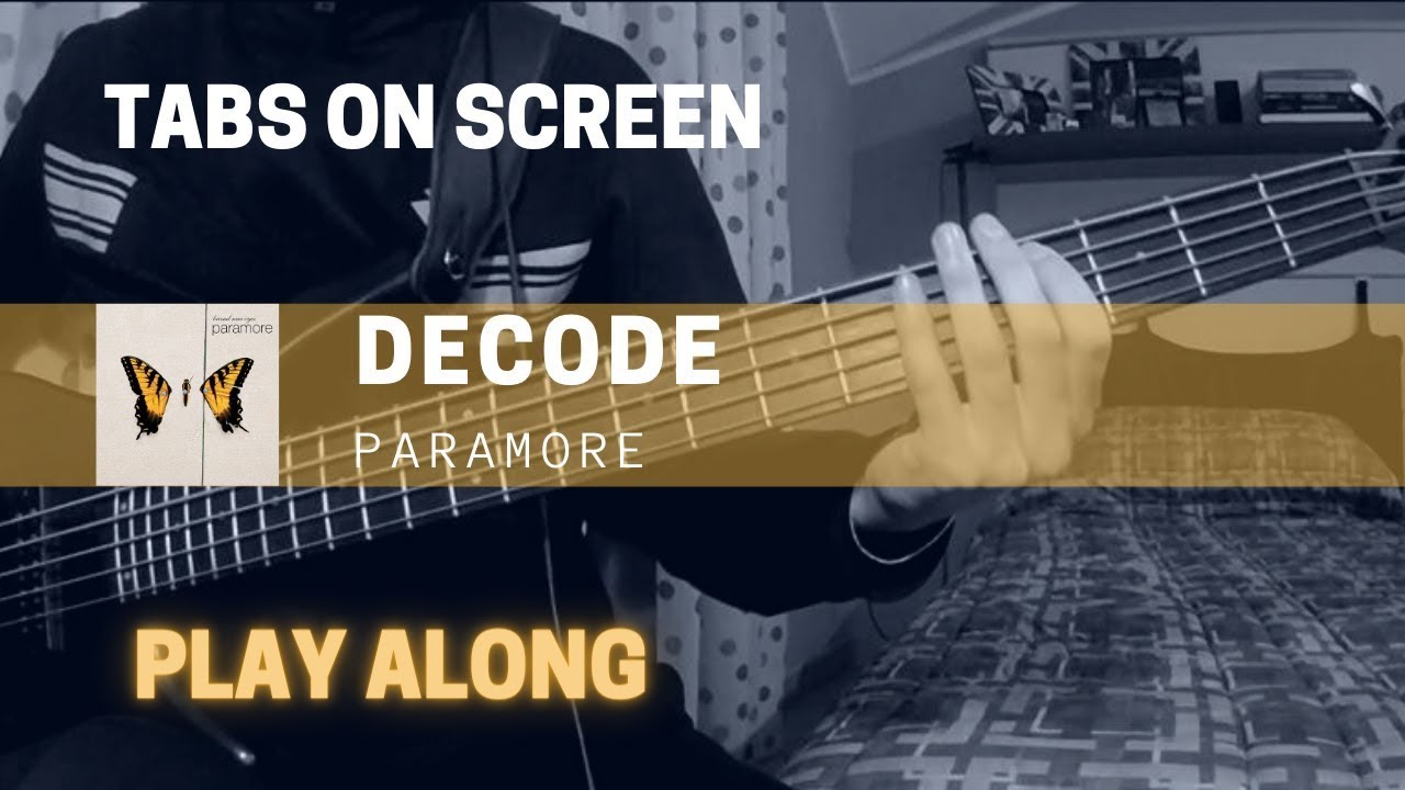 Paramore - Decode (Bass cover & TABS)