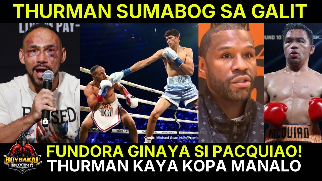 Thurman SUMABOG Sa Galit | Fundora Ginaya Pala Si Pacquaio | Mayweather Exhibition Lang Kay Pacman