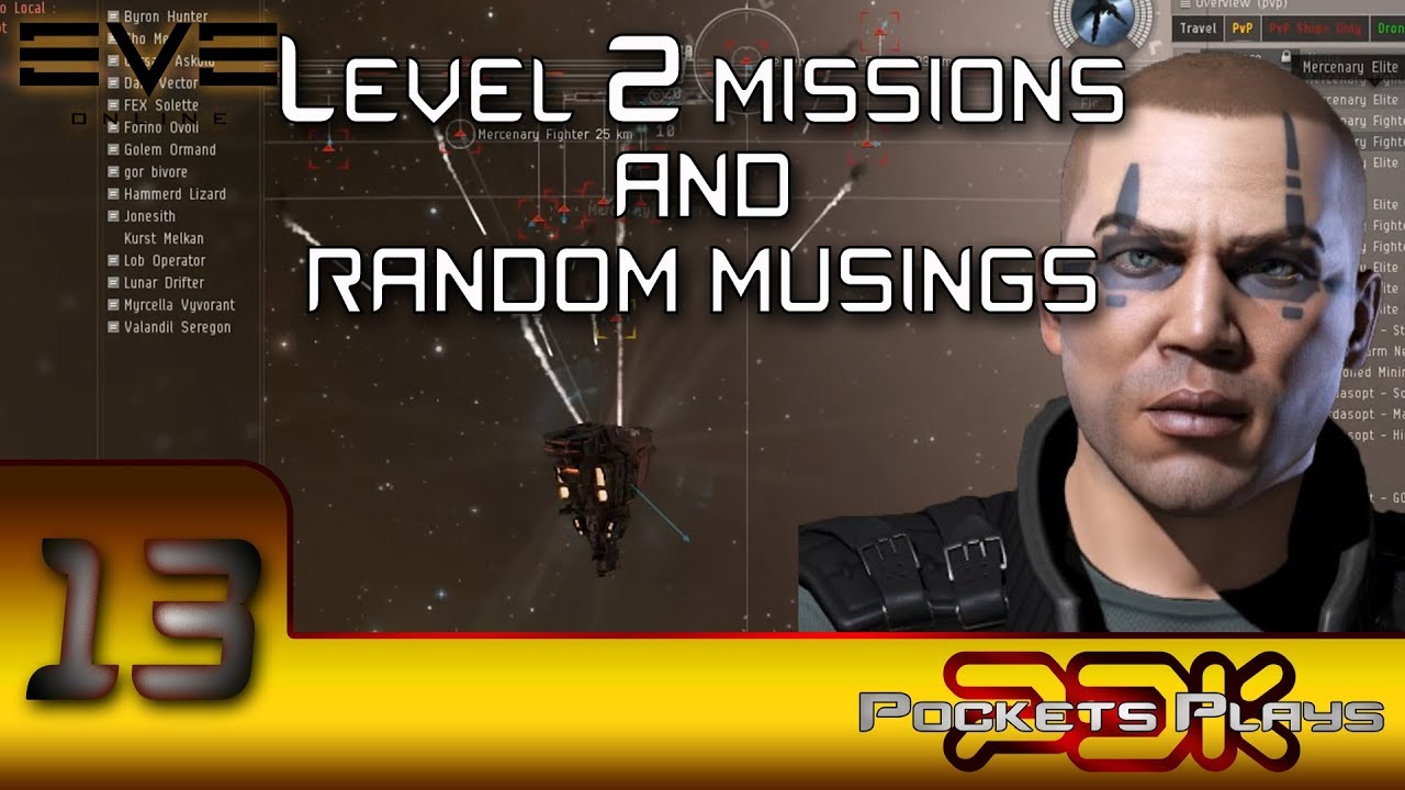 EVE Online - More level 2 missions and randoms musings