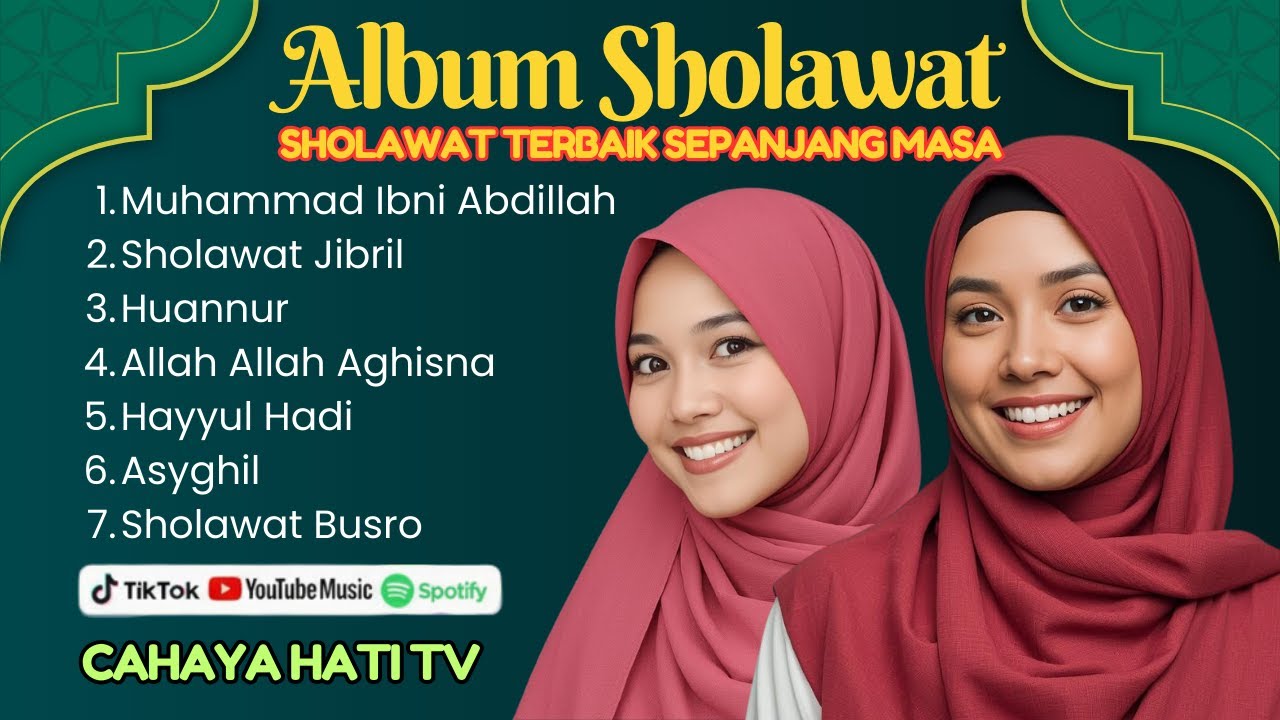 ALBUM SHOLAWAT NABI TERBARU 2026 LANTUNAN MERDU PENENANG HATI DAN PIKIRAN