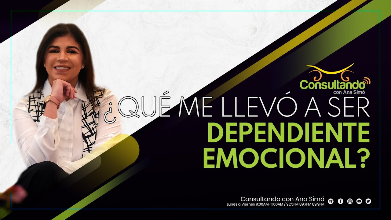 ¿Qué me llevó a ser dependiente emocional?