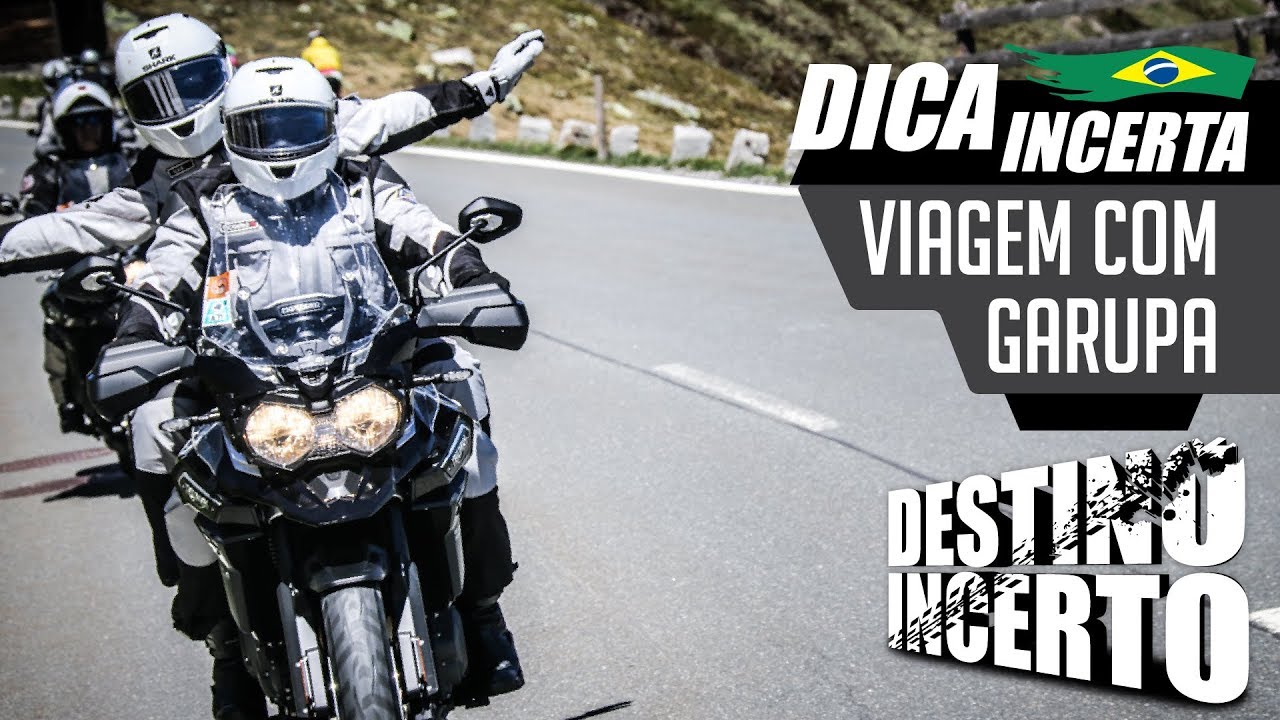 VIAGENS DE MOTO COM GARUPA - dica incerta #05