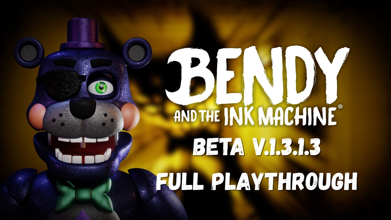 Bendy and the Ink Machine Beta V.1.3.1.3 | Chapters 1-3 Playthrough | NO COMMENTARY