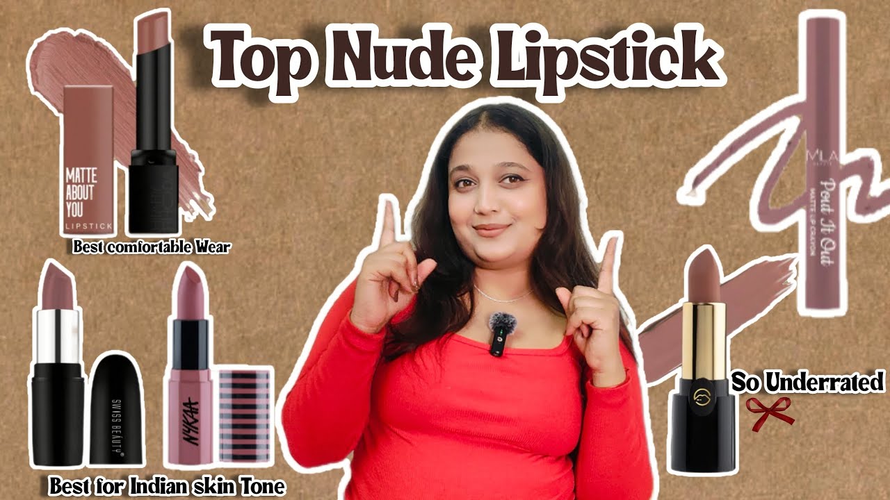 My Current Top Nude Lipstick for Indian skin Tone Under Rs 300 😍 