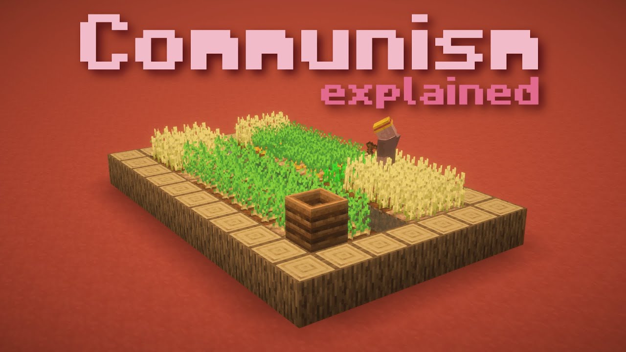 Объяснение коммунизма в MINECRAFT