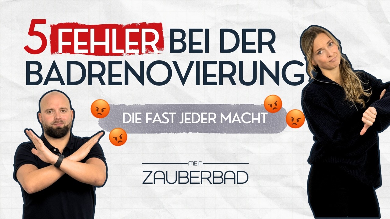 5 Fehler bei der Badrenovierung - und wie DU sie vermeidest!