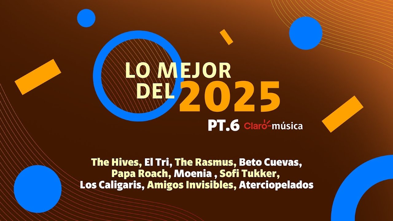🔥 ¡Te traemos más de LO MEJOR del 2025! 🎶😎 | Parte 6