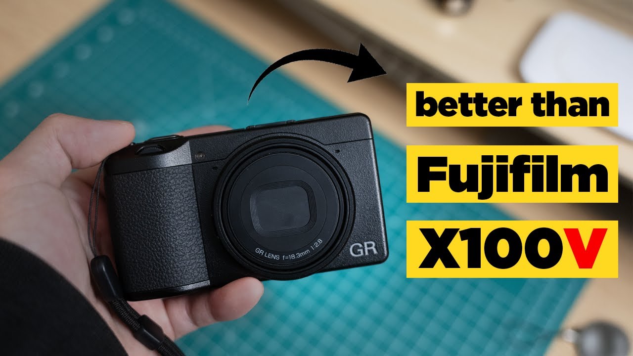 Почему я выбрал RICOH GRiii, а не Fujifilm X100V