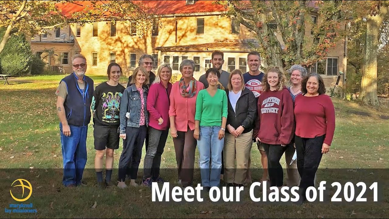 Meet Maryknoll Lay Missioners' Class of 2021
