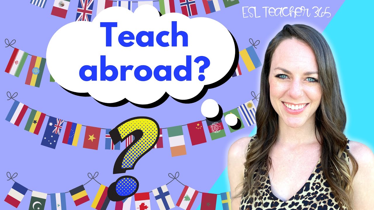How to Choose Where to Teach Abroad | Pros & Cons List for Teaching Abroad