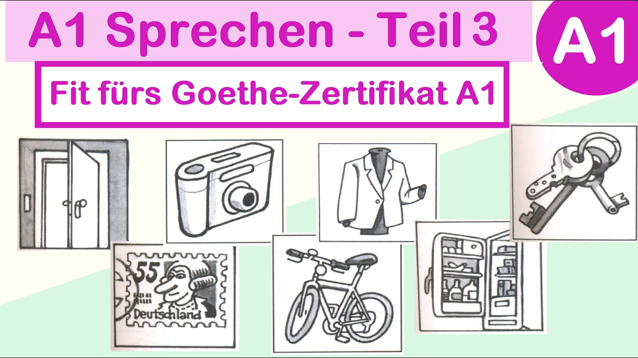 A1 Sprechen | Teil 3 | Fit fürs Goethe-Zertifikat A1 | Desi Learn German