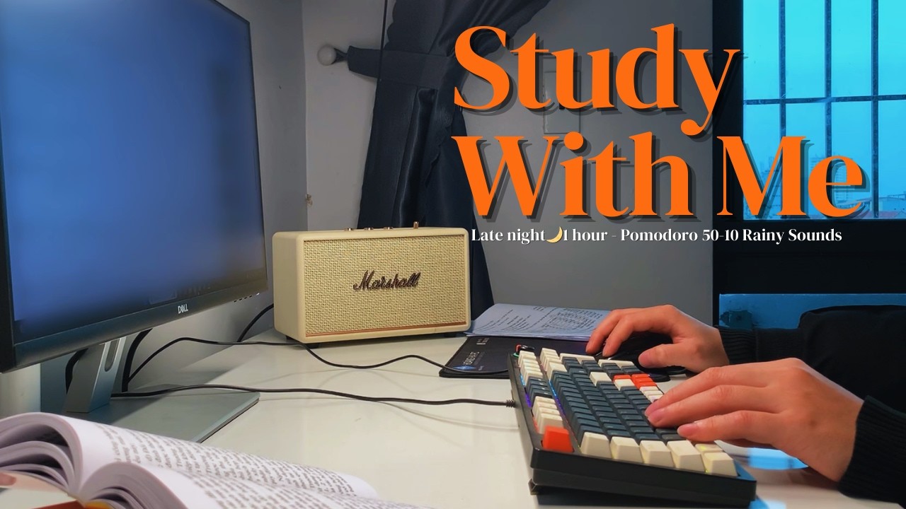 Study With Me 1 Hour (Pomodoro 50/10 | Rain Sounds | No Talking)