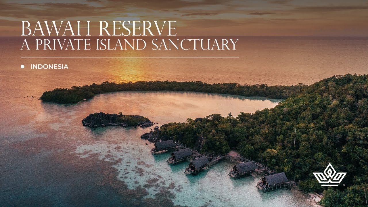 Bawah Reserve &ndash; Private Island Sanctuary in the Anambas, Indonesia 🇮🇩🌴